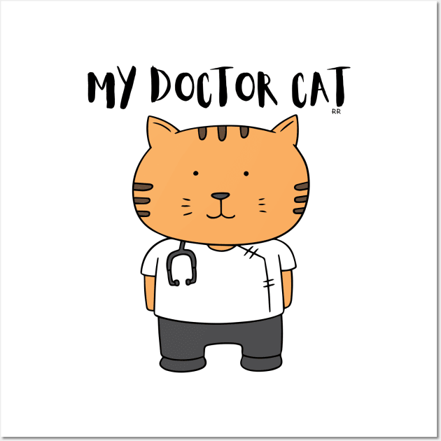 MY DOCTOR CAT Wall Art by Rightshirt